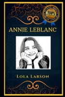 Annie LeBlanc: Cute YouTuber, the Original Anti-Anxiety Adult Coloring Book B08J59724S Book Cover