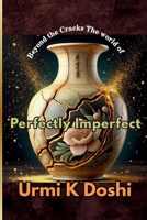 Beyond the Cracks - The World of Perfectly Imperfect: Mr. Soloman’s Inclusive Classroom B0FCC91PHK Book Cover