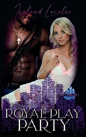 The Royal Play Party (Sapphire City) B0GYGMKK3H Book Cover