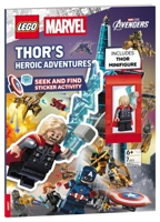 LEGO Marvel: Thor’s Heroic Adventures Seek and Find Sticker Activity Book: Includes Thor Minifigure 0063579693 Book Cover