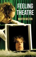Feeling Theatre 0230245633 Book Cover