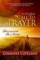 A Call to Prayer: Intercession in Action 1577943279 Book Cover