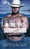 Midnight Surrounds Us : A Small-Town Western Fake-Dating Romance 1955633274 Book Cover
