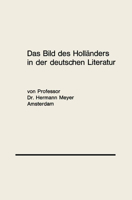 Das Bild Des Holl�nders in Der Deutschen Literatur 3476996875 Book Cover