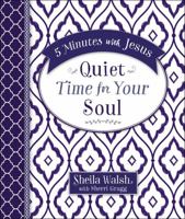 5 Minutes with Jesus: Quiet Time for Your Soul 0718032594 Book Cover
