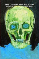 Quimbanda Religion, The Secrets Of Afro-Brazilian Magic, Spells & Rituals 110575099X Book Cover