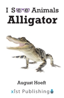Alligator 1532441908 Book Cover