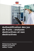 Authentification des jus de fruits: analyses destructives et non destructives (French Edition) 6630371615 Book Cover