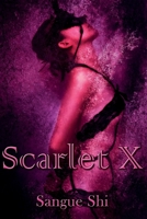 Scarlet X: Novela Completa B0BKS5ZZJ9 Book Cover