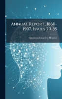 Annual Report...1860-1907, Issues 20-35 1024004481 Book Cover