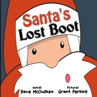 Santa's Lost Boot 1914381300 Book Cover