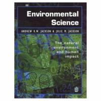 Environmental Science: The Natural Environment and Human Impact 0582227097 Book Cover