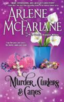 Murder, Curlers, and Canes 0995307636 Book Cover