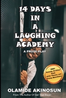 14 Days In A Laughing Academy B08WJTQFWK Book Cover