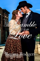 The Gamble on Love 1956654887 Book Cover