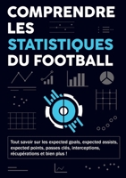 Comprendre Les Statistiques Du Football 9403810270 Book Cover