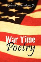 War Time Poetry 1453860282 Book Cover