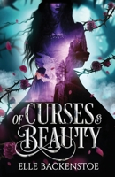 Of Curses and Beauty B0BYR5GF7S Book Cover