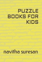 PUZZLE BOOKS FOR KIDS B0BL2XNR6G Book Cover