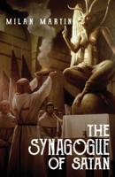 The Synagogue of Satan B0CCWLTJQJ Book Cover