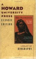 Ira Aldridge: Negro Tragedian 0809302926 Book Cover