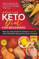 Keto Diet for Beginners #2021 1393201628 Book Cover