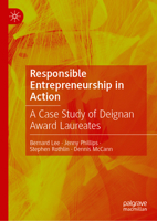 Responsible Entrepreneurship in Action: A Case Study of Deignan Award Laureates 9819599121 Book Cover
