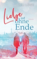 Liebe ist ohne Ende (German Edition) 3758321956 Book Cover