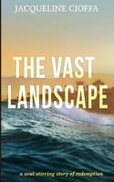 The Vast Landscape 1494379260 Book Cover