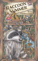 Raccoon Summer 1953743129 Book Cover