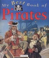 My Best Book of Pirates 0753412748 Book Cover