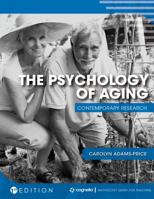 The Psychology of Aging: Contemporary Research 1516592204 Book Cover