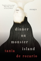 Dinner on Monster Island: Essays 0063299666 Book Cover