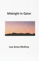 Midnight in Qatar 1544918313 Book Cover