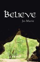 Believe 1512762008 Book Cover