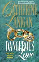 Dangerous Love 1551661632 Book Cover