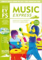 Music Express. Early Years Foundation Stage 1408187078 Book Cover