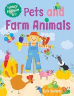 Pets and Farm Animals 1508195269 Book Cover