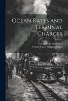 Ocean Rates and Terminal Charges 1021645842 Book Cover