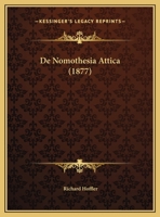 De Nomothesia Attica 116736497X Book Cover