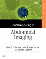 Problem Solving in Abdominal Imaging with CD-ROM (Book & CD Rom) 0323043534 Book Cover