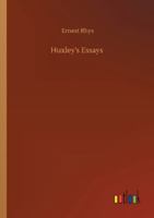 Huxley's Essays 3752332816 Book Cover