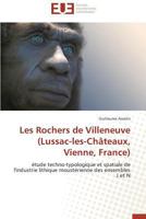 Les Rochers de Villeneuve 3841733158 Book Cover
