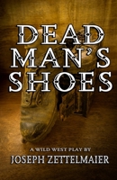 Dead Man's Shoes 0692563261 Book Cover
