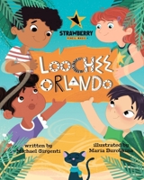 Loochee Orlando B0BNLYVQSC Book Cover