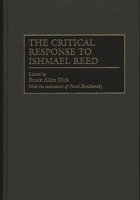 The Critical Response to Ishmael Reed (Critical Responses in Arts and Letters) 0313300259 Book Cover