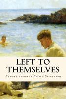 left to themselves 1720418527 Book Cover