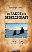 Am Rande der Gesellschaft: … und was wir von Hunden lernen könnten 399064291X Book Cover
