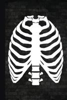 X-Ray Tech Skeleton Rib Cage Scan: Gift for Radiology Tech, Clinical Notes and X-Ray Study Notebook or Journal. 1724966650 Book Cover