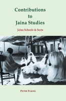 Contributions to Jaina Studies 8194243831 Book Cover